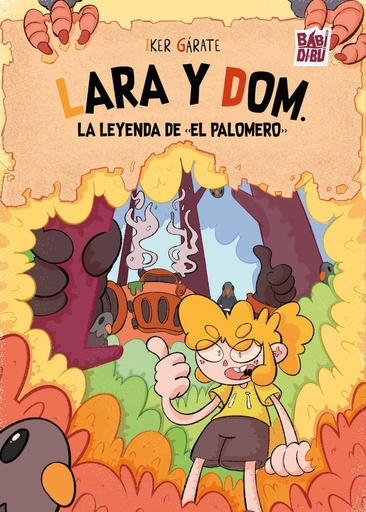 Lara y Dom. La leyenda de «El Palomero»