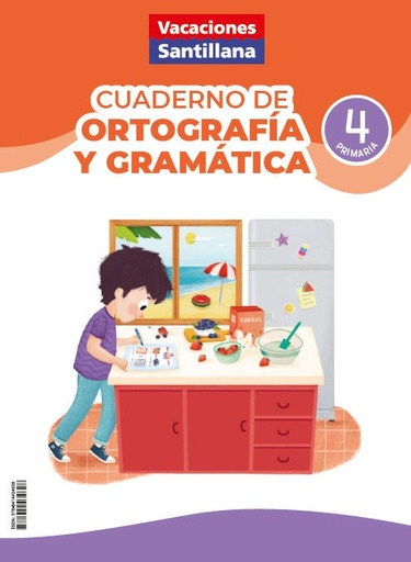 VACACIONES ORTOGRAFÍA Y GRAMÁTICA 4ºPRIMARIA