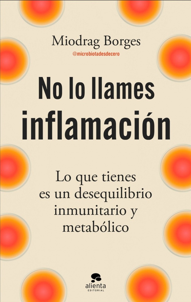 No lo llames inflamación