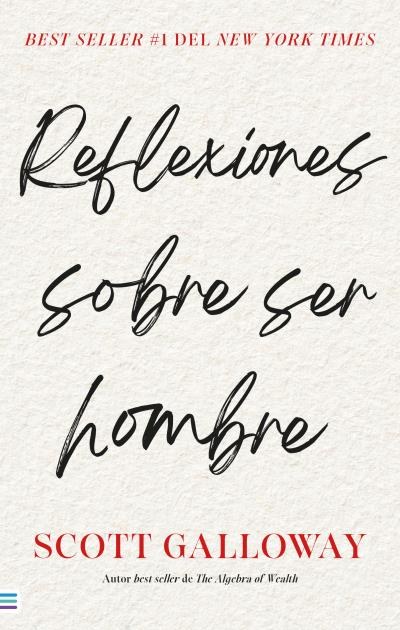 Reflexiones sobre ser hombre