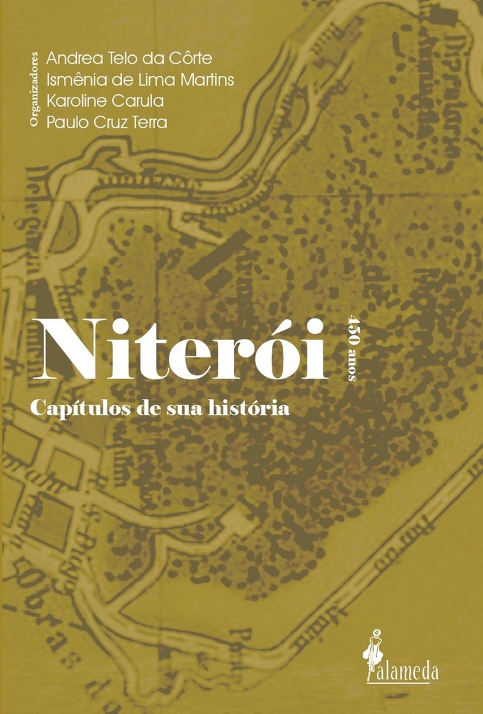 Niterói 450 anos: capítulos de sua história