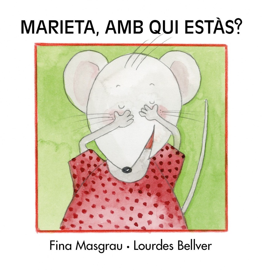 Marieta, amb qui estas? letra manuscrita