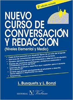 Nuevo Curso de Conversación y Redacc. Elemental y Medio - 2ª ed