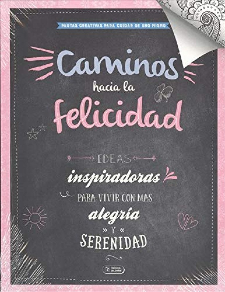 CAMINOS HACIA LA FELICIDAD