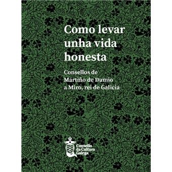 (g).como levar unha vida honesta:consellos martiño dumio