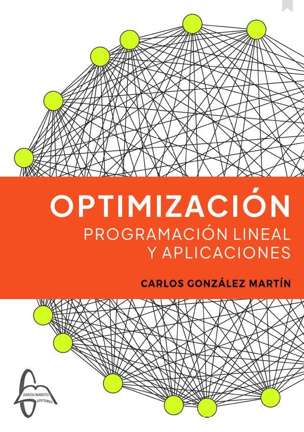 Optimización. Programación lineal y aplicaciones