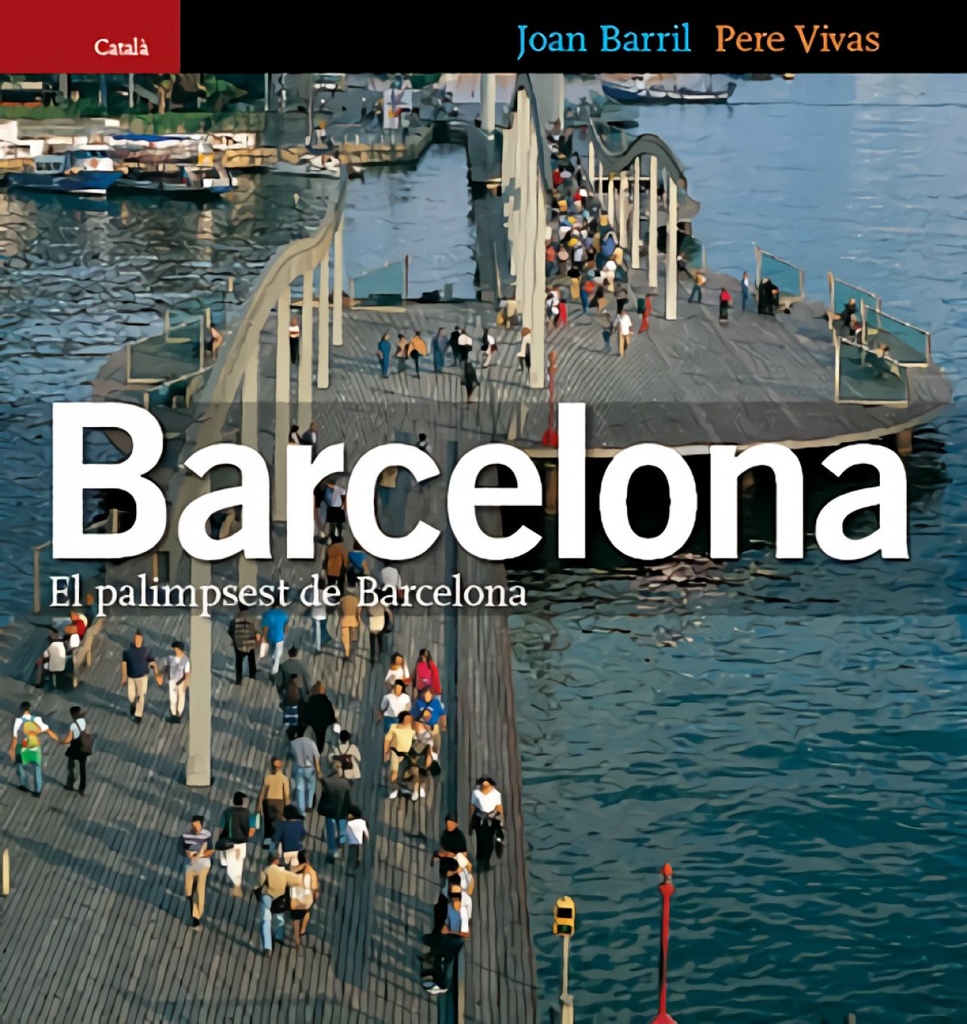 El palimpsest de Barcelona