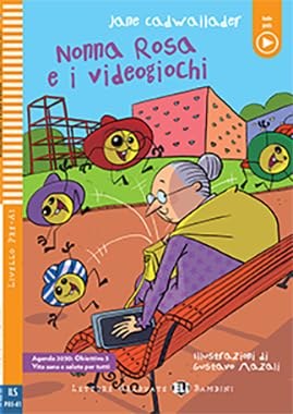 NONNA ROSA E I VIDEOGIOCHI PRE-A1