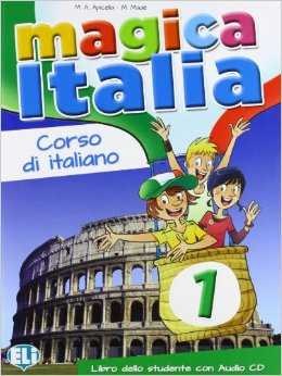 MAGICA ITALIA 1 LIBRO ALUMNO + CD