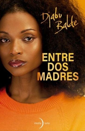 ENTRE DOS MADRES