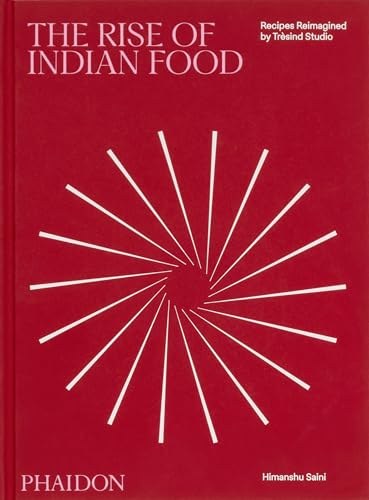 THE RISE OF INDIAN FOOD