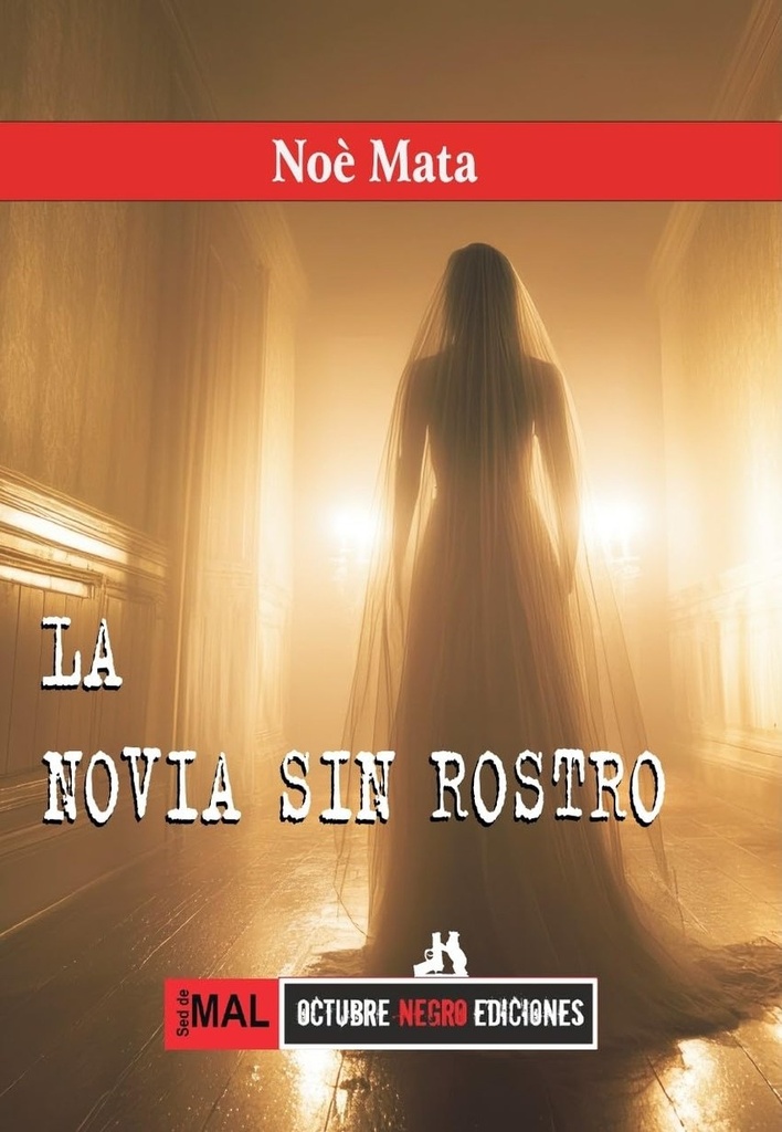 NOVIA SIN ROSTRO,LA