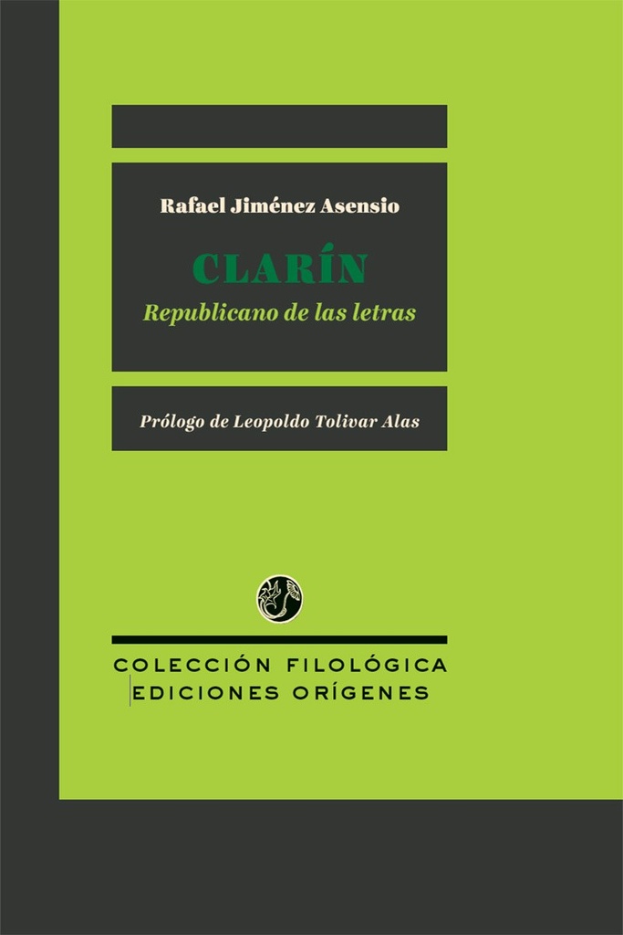 Clarín, republicano de las letras