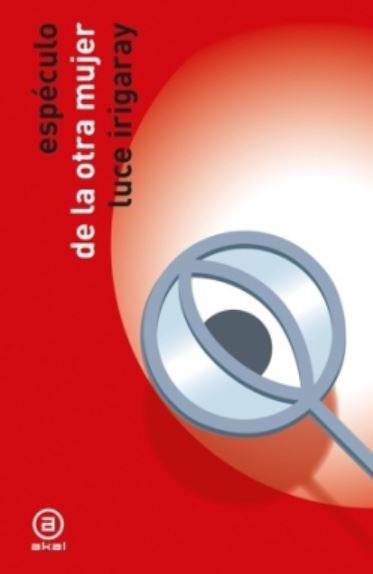 ESPÉCULO DE LA OTRA MUJER