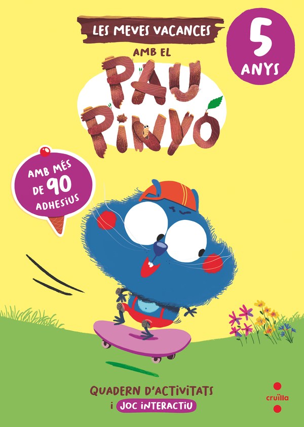 Vacances Pau Pinyó 5 anys
