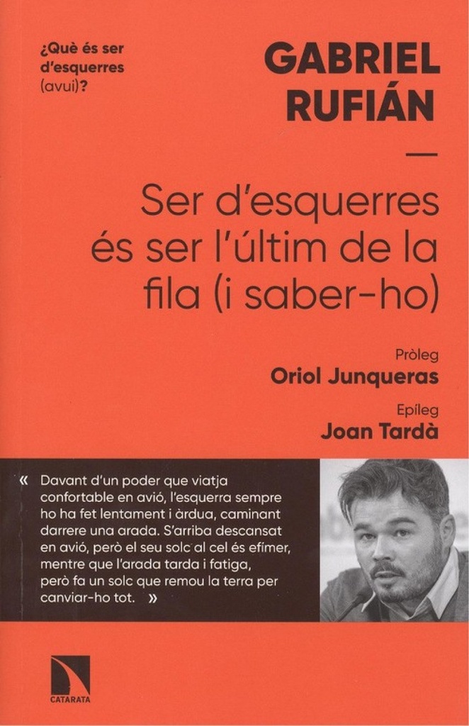 SER D'ESQIERRES ÉS SER L'ULTIM DE LA FILA