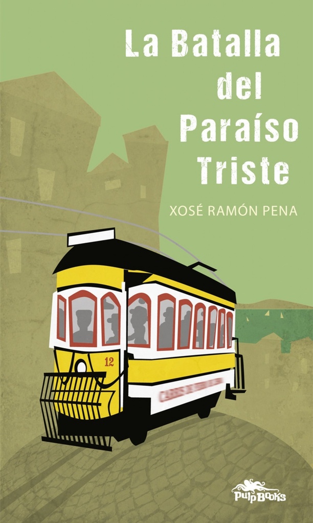 LA BATALLA DEL PARAíSO TRISTE