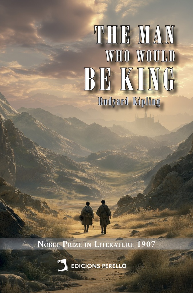 THE MAN WHO WOULD BE KING