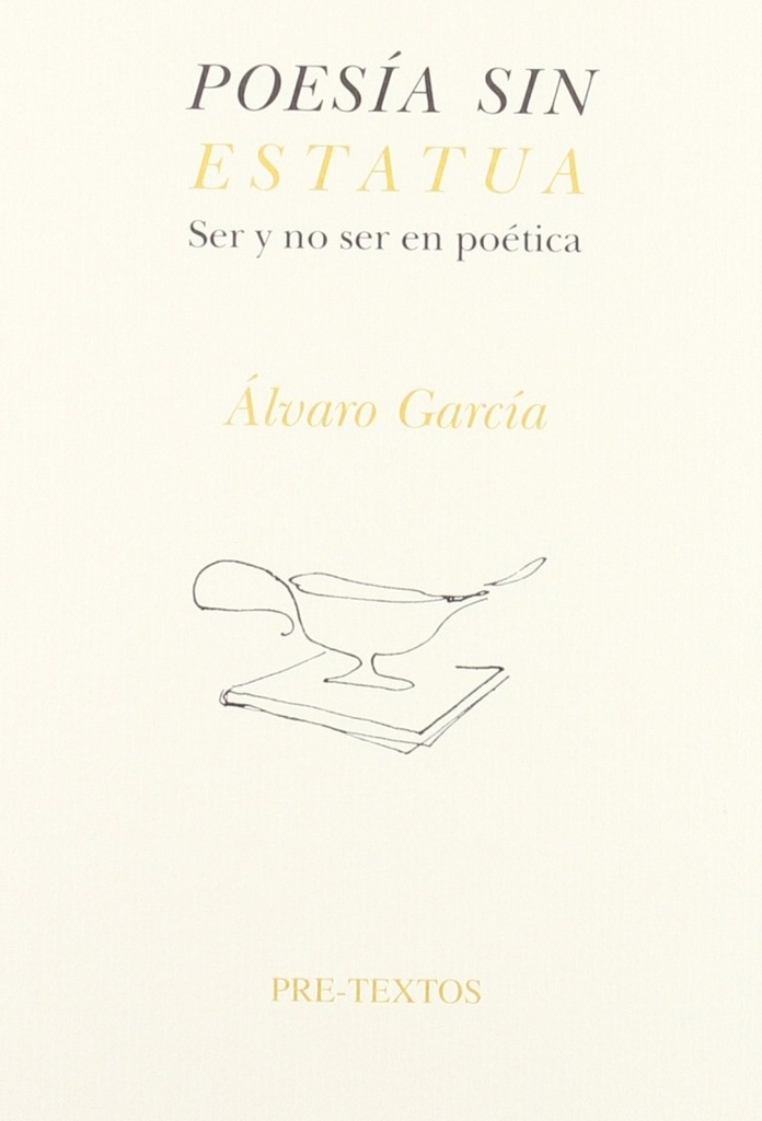 áPoesía sin estatua