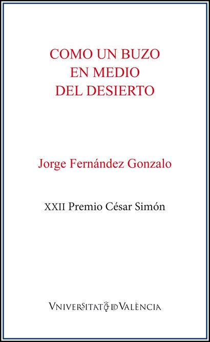 COMO UN BUZO EN MEDIO DEL DESIERTO