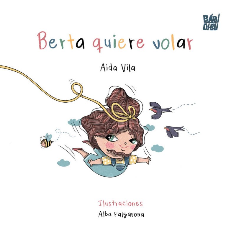 Berta quiere volar