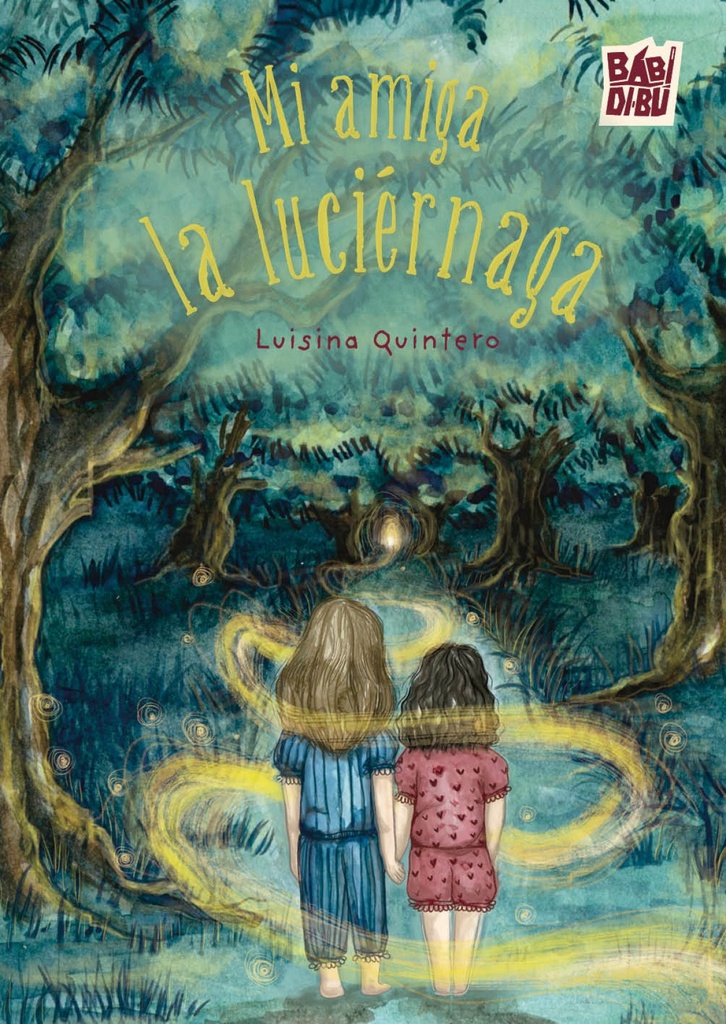 Mi amiga la luciérnaga