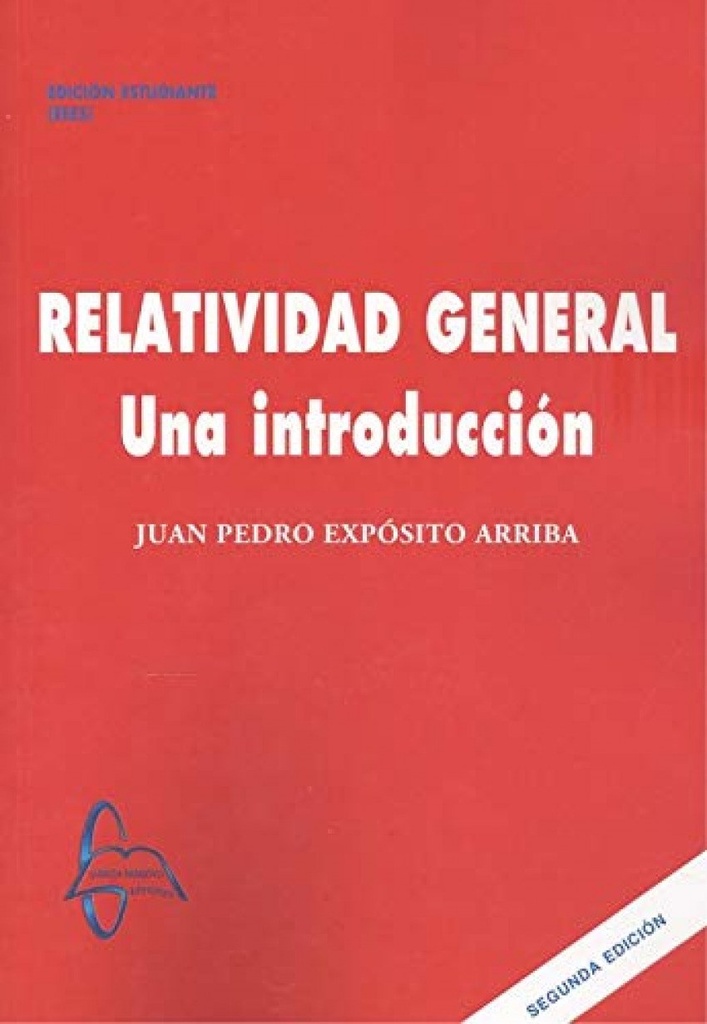 RELATIVIDAD GENERAL. UNA INTRODUCCIÓN