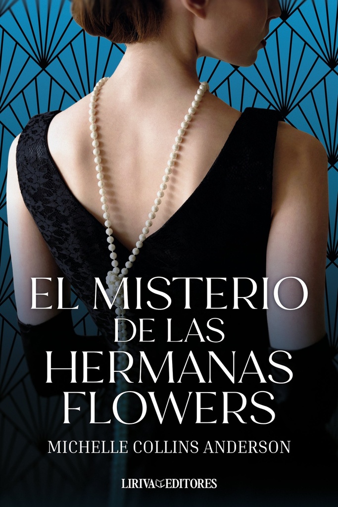 El misterio de las hermanas Flowers