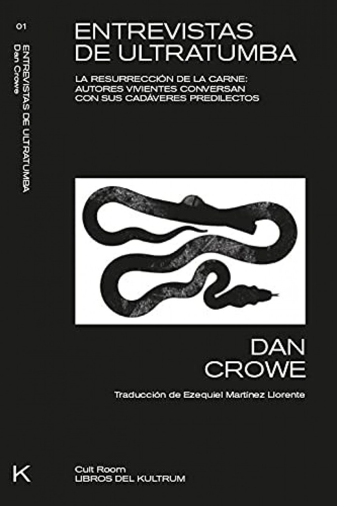 ENTREVISTAS DE ULTRATUMBA: LA RESURRECCIÓN DE LA CARNE
