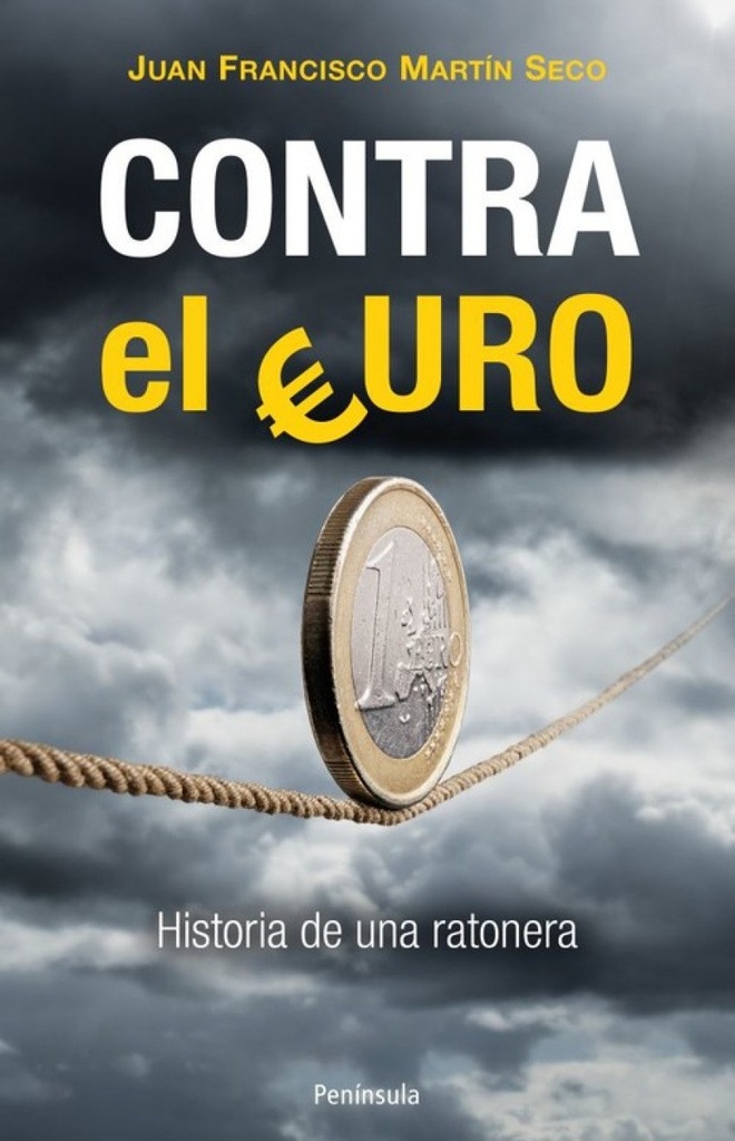 Contra el euro