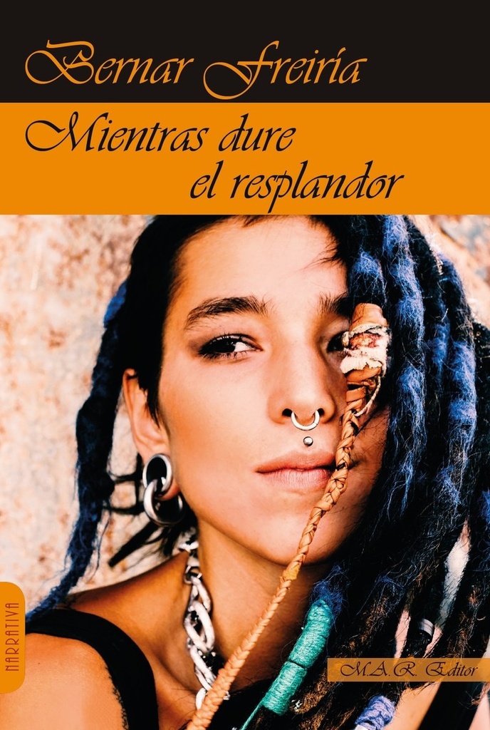 MIENTRAS DURE EL RESPLANDOR