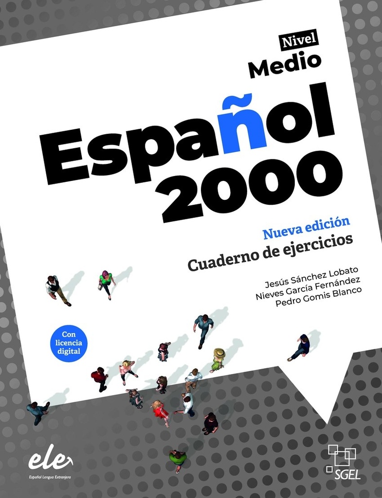 Español 2000 intermedio nueva edición cuaderno de ejercicios