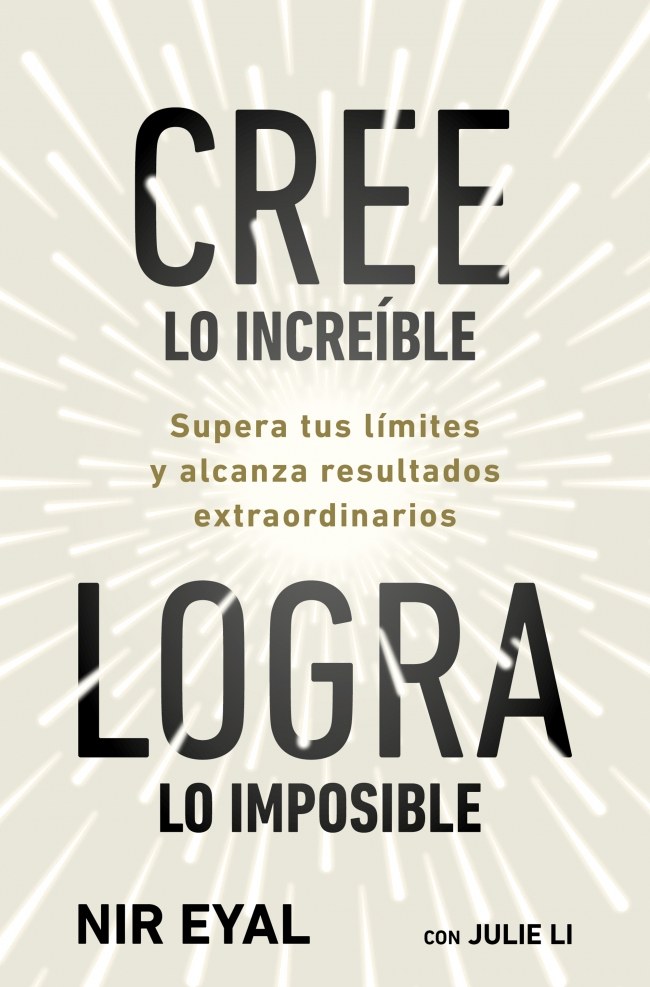 Cree lo increíble,logra lo imposible