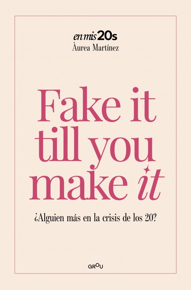 Fake it till you make it