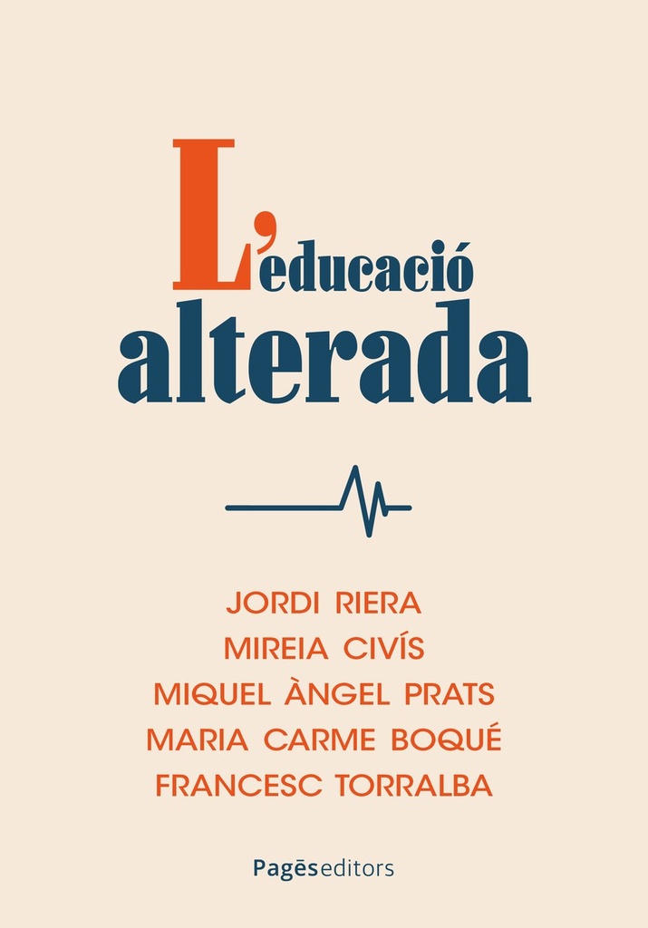 L'EDUCACIÓ ALTERADA