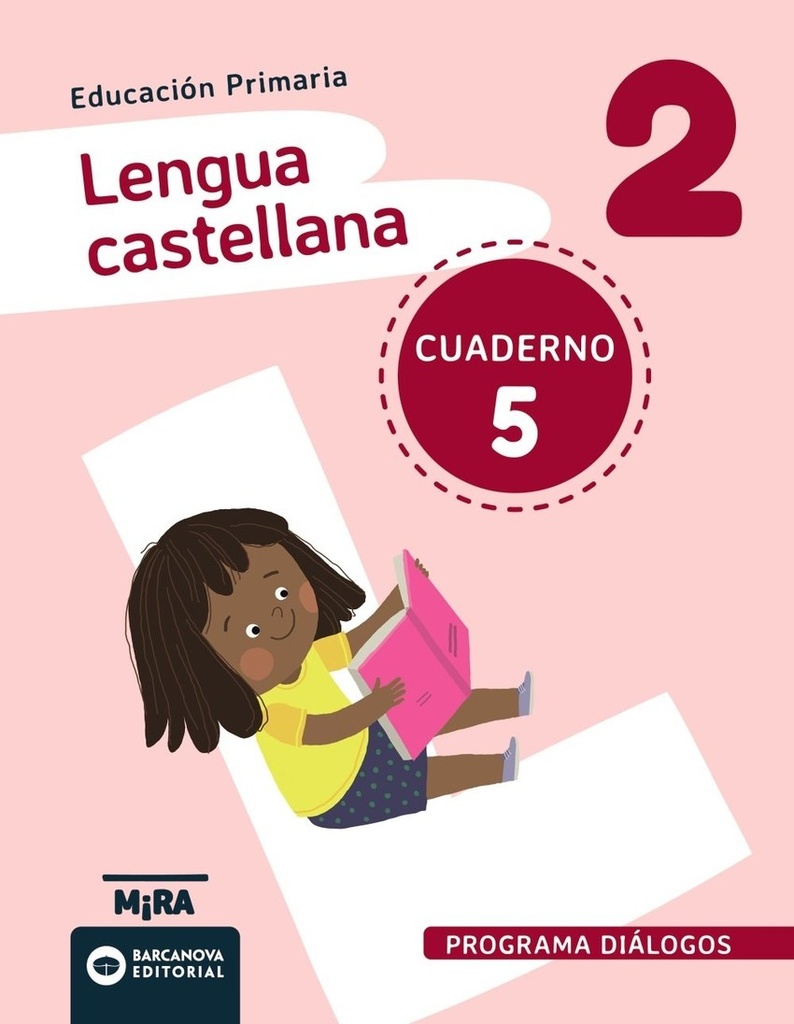Lengua castellana 2. Diálogos. Cuaderno 5