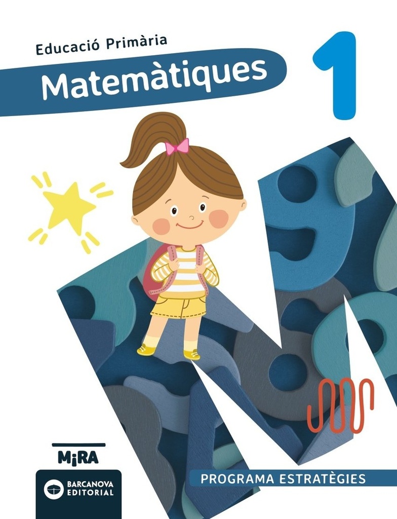 Matemàtiques 1 (lletra lligada). Estratègies