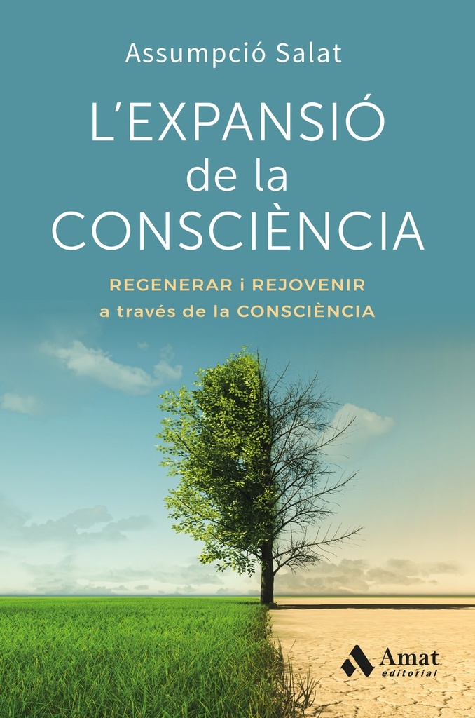 L´expansio de la consciencia