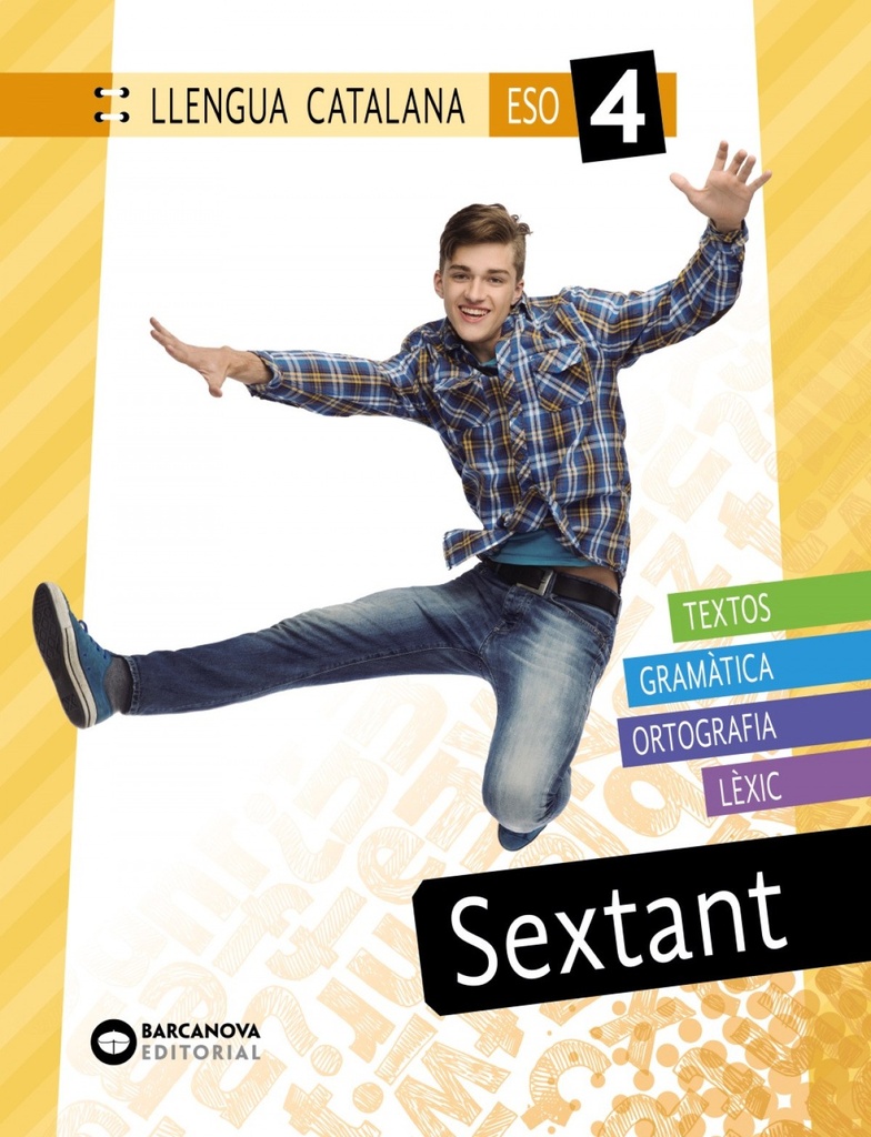 Sextant 4 ESO. Llengua catalana