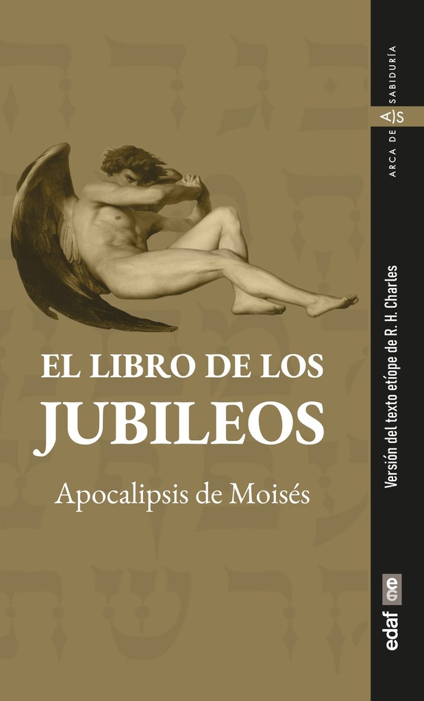 EL LIBRO DE LOS JUBILEOS, APOCALIPSIS DE MOISÉS