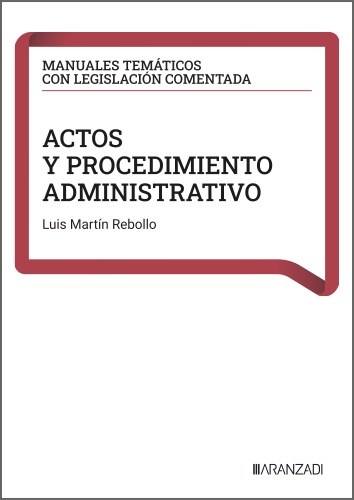 Actos y procedimiento administrativo