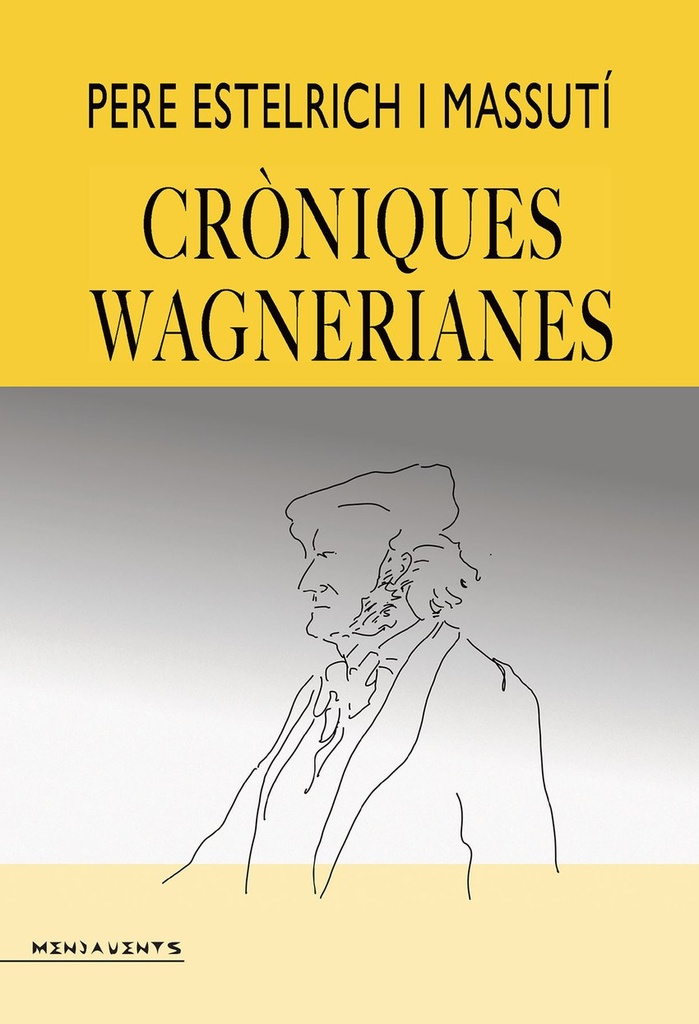 Croniques Wagnerianes