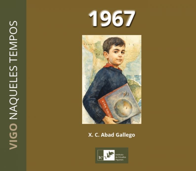 VIGO NAQUELES TEMPOS 1967
