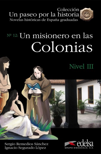 12.un misionero en las colinas.(nivel III)