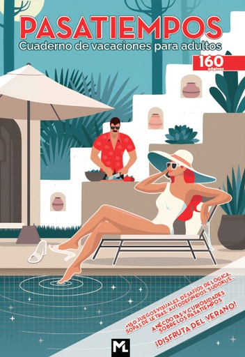 PASATIEMPOS - CUADERNO DE VACACIONES PARA ADULTOS