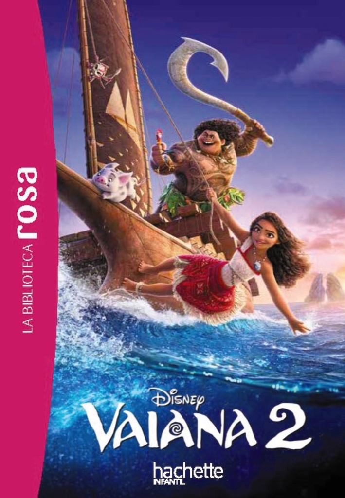 La Biblioteca rosa. Vaiana, 2