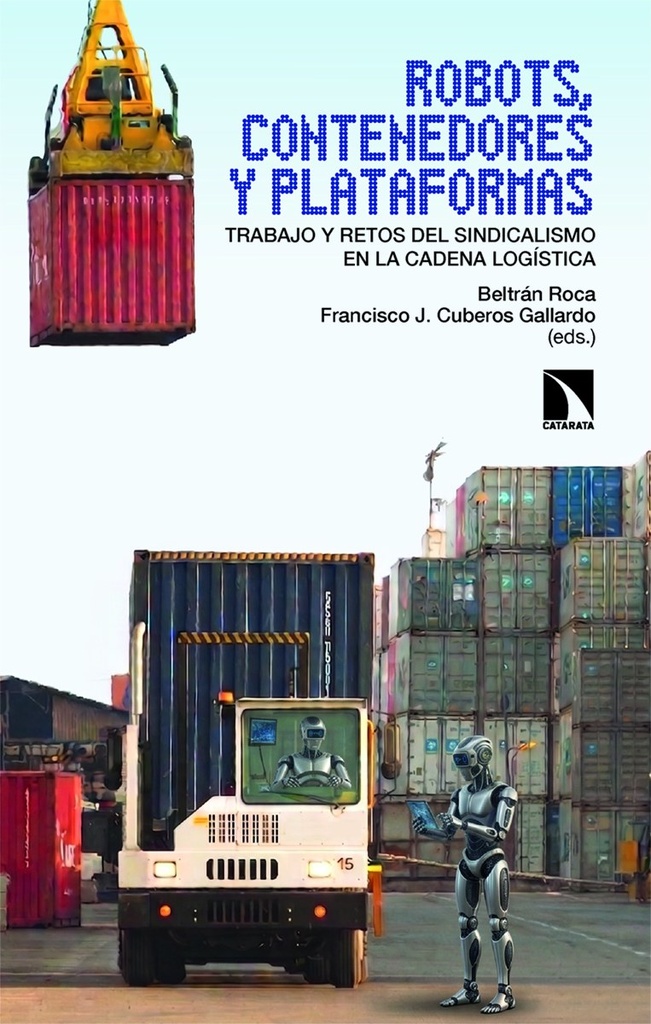 ROBOTS, CONTENEDORES Y PLATAFORMAS