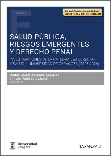Salud pública, riesgos emergentes y Derecho penal