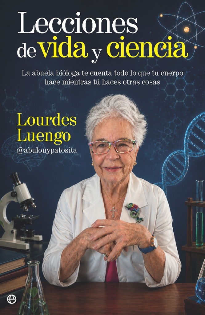Lecciones de vida y ciencia