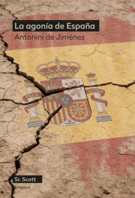 La agonía de España
